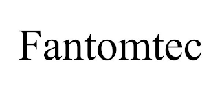 FANTOMTEC