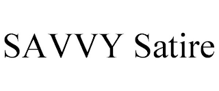SAVVY SATIRE
