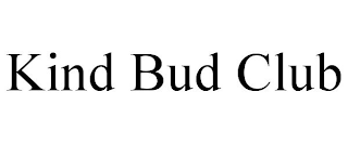 KIND BUD CLUB