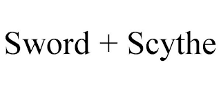 SWORD + SCYTHE