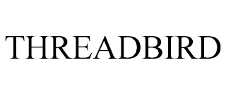 THREADBIRD