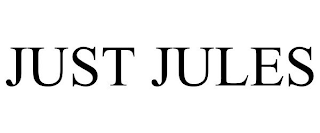 JUST JULES