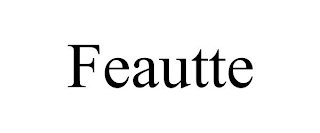 FEAUTTE