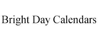 BRIGHT DAY CALENDARS