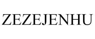 ZEZEJENHU