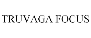 TRUVAGA FOCUS
