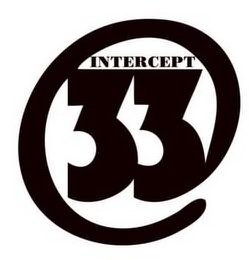 INTERCEPT 33