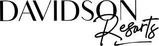 DAVIDSON RESORTS