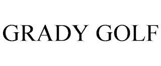 GRADY GOLF
