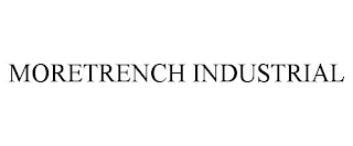 MORETRENCH INDUSTRIAL