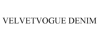 VELVETVOGUE DENIM