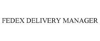 FEDEX DELIVERY MANAGER