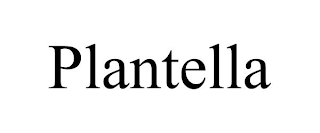 PLANTELLA