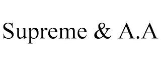 SUPREME & A.A