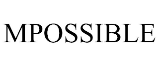 MPOSSIBLE