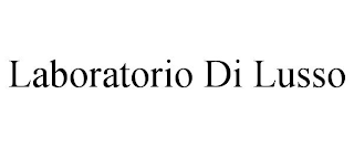 LABORATORIO DI LUSSO