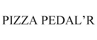 PIZZA PEDAL'R