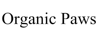 ORGANIC PAWS