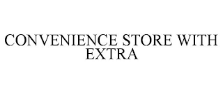 CONVENIENCE STORE WITH EXTRA