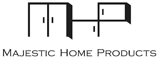 MHP MAJESTIC HOME PRODUCTS