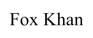 FOX KHAN
