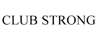 CLUB STRONG