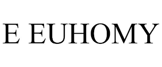 E EUHOMY