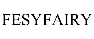 FESYFAIRY