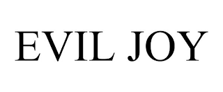 EVIL JOY