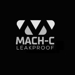M MACH-C LEAKPROOF