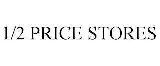 1/2 PRICE STORES