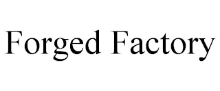 FORGED FACTORY