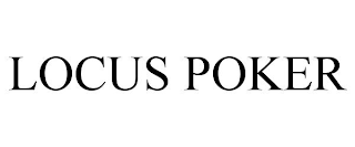 LOCUS POKER