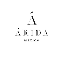 Á ÁRIDA MÉXICO