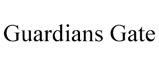 GUARDIANS GATE