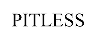 PITLESS
