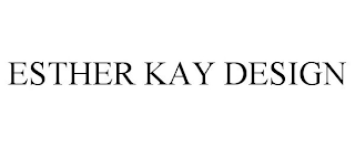 ESTHER KAY DESIGN
