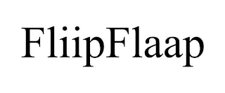 FLIIPFLAAP