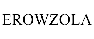 EROWZOLA