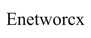 ENETWORCX