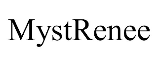 MYSTRENEE