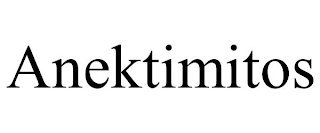 ANEKTIMITOS