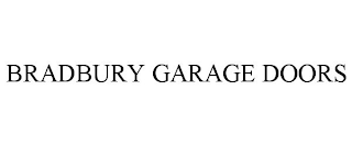 BRADBURY GARAGE DOORS