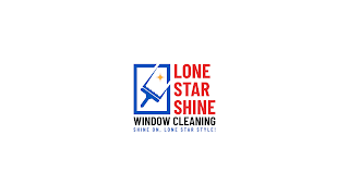 LONE STAR SHINE WINDOW CLEANING SHINE ON, LONE STAR STYLE!