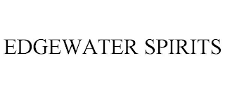 EDGEWATER SPIRITS