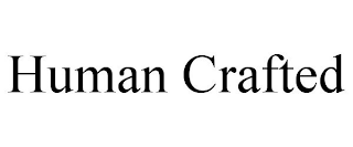 HUMAN CRAFTED