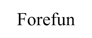 FOREFUN