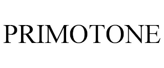 PRIMOTONE