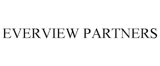 EVERVIEW PARTNERS