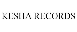 KESHA RECORDS